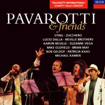 Luciano Pavarotti & Friends – Pavarotti & Friends