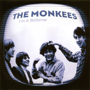 Monkees, The – I'm A Believer