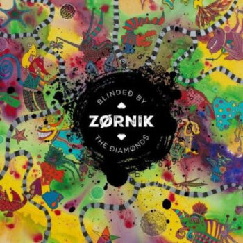 Zornik – Blinded By The Diamonds NIEUW