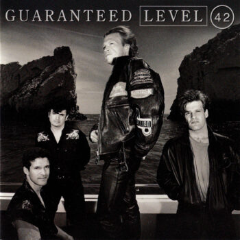 Level 42 – Guaranteed