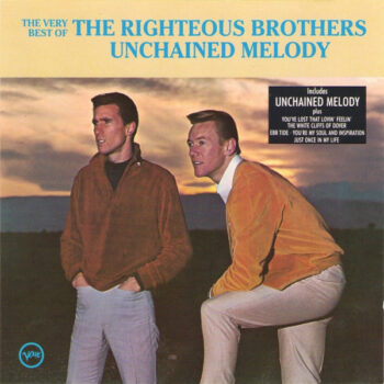 Righteous Brothers, The - The Very Best Of The Righteous Brothers - Unchained Melody