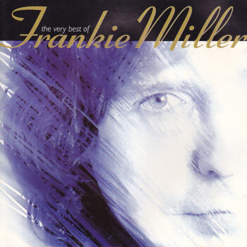 Frankie Miller – The Very Best Of
