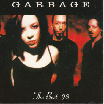 Garbage – The Best 98 (The Best Of Garbage)