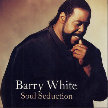 Barry White – Soul Seduction