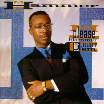 M.C. Hammer – Please Hammer Don't Hurt 'Em