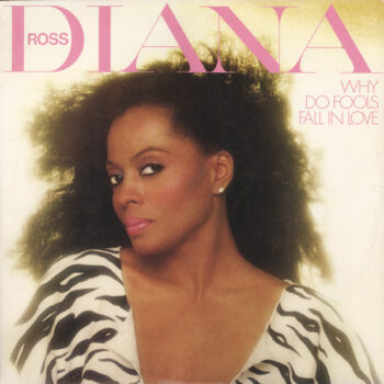 Diana Ross – Why Do Fools Fall In Love