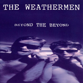 Weathermen, The – Beyond The Beyond