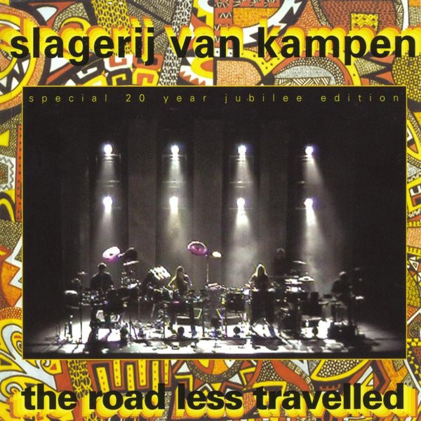 Slagerij Van Kampen – The Road Less Travelled 2xCD