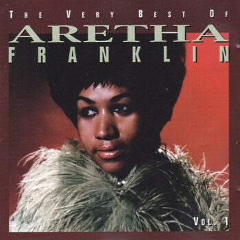 Aretha Franklin – The Very Best Of Aretha Franklin, Vol. 1