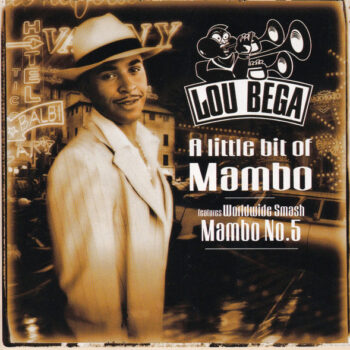 Lou Bega – A Little Bit Of Mambo