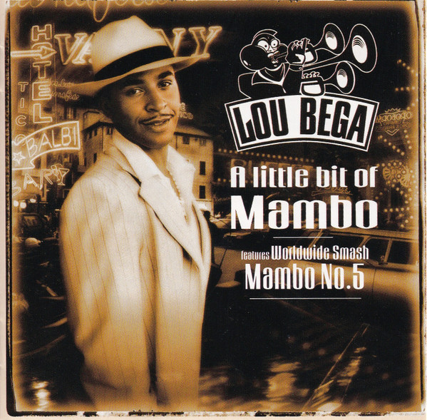 Lou Bega – A Little Bit Of Mambo
