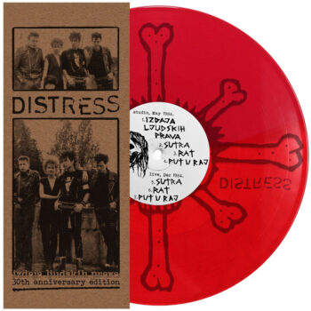 Distress – Izdaja Ljudskih Prava • 30th Anniversary Edition COLOURED VINYL