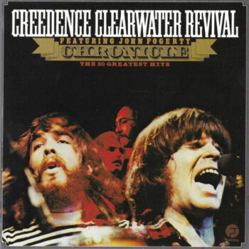 Creedence Clearwater Revival Featuring John Fogerty – Chronicle: The 20 Greatest Hits