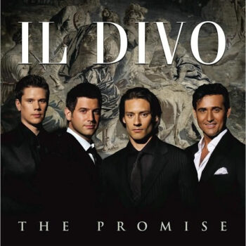 Il Divo – The Promise