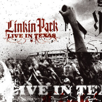 Linkin Park – Live In Texas + DVD