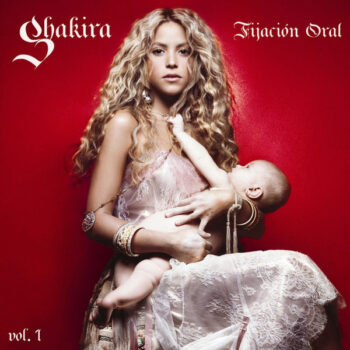Shakira – Fijación Oral, Vol. 1