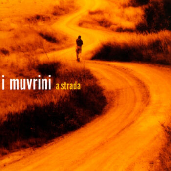 I Muvrini – A Strada