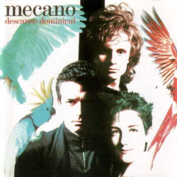 Mecano – Descanso Dominical
