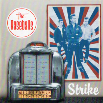 Baseballs, The – Strike