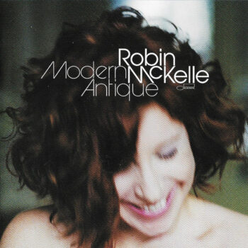 Robin McKelle – Modern Antique