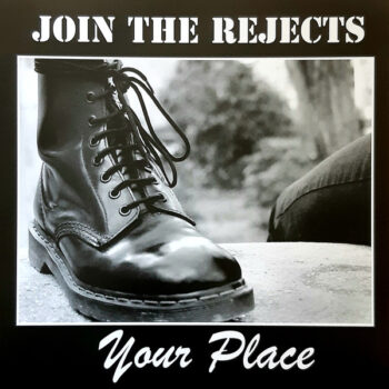 Join The Rejects – Your Place