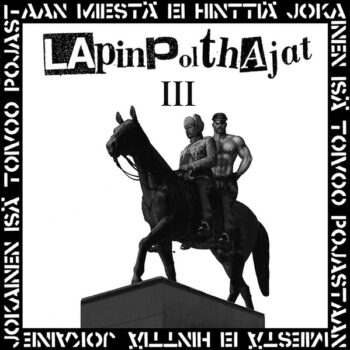 Lapinpolthajat – III