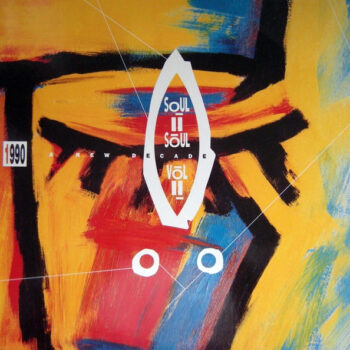 Soul II Soul – Vol II - 1990 - A New Decade