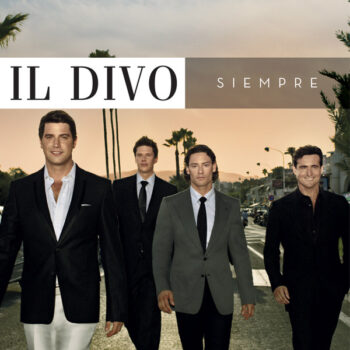 Il Divo – Siempre