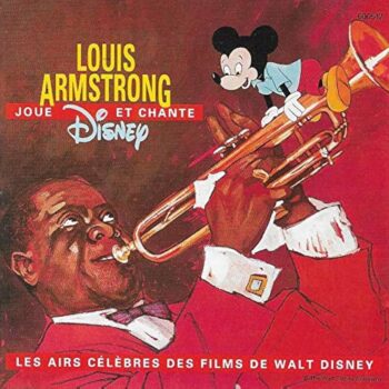 Louis Armstrong – Joue Et Chante Walt Disney