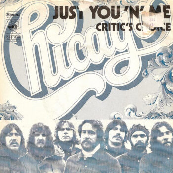 Chicago – Just You 'N' Me
