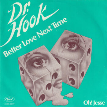 Dr. Hook – Better Love Next Time