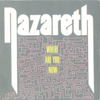 Nazareth – Where Are You Now