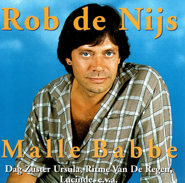 Rob de Nijs – Malle Babbe