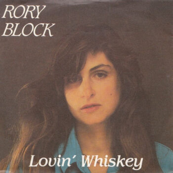 Rory Block – Lovin' Whiskey