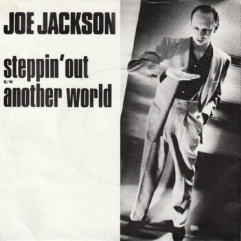 Joe Jackson – Steppin' Out / Chinatown
