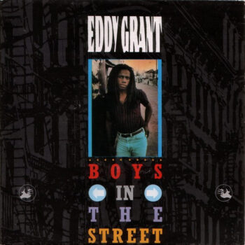 Eddy Grant – Boys In The Street