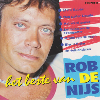 Rob de Nijs – Het Beste Van Rob De Nijs
