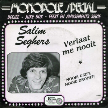 Salim Seghers – Verlaat Me Nooit