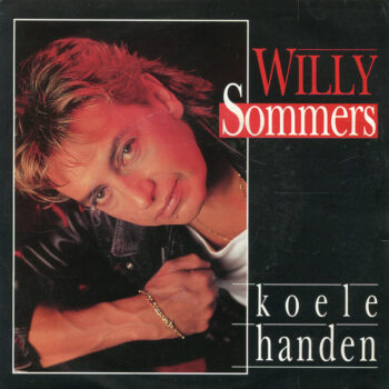 Willy Sommers – Koele Handen