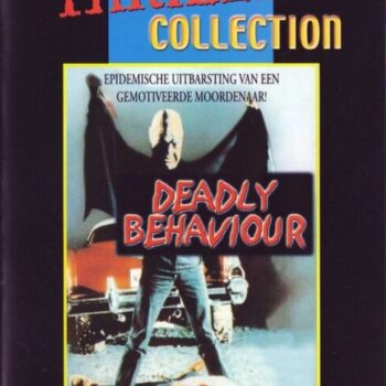 Deadly Behaviour