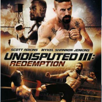Undisputed 3: Redemption